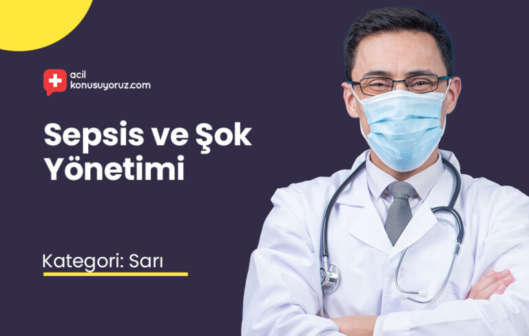 Korumalı: Sespis ve Şok Yönetimi