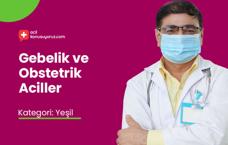Korumalı: Gebelik ve Obstetrik Aciller